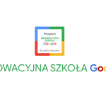 W programie Innowacyjna Szkoła Google